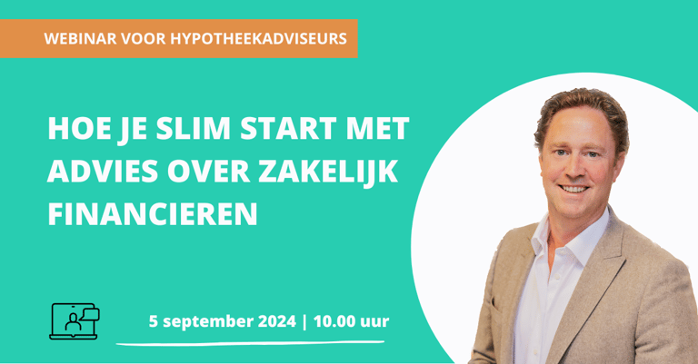 Webinar hoe je slim start met advies over zakelijk financieren, 5 september 2024